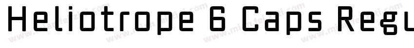 Heliotrope 6 Caps Regular字体转换